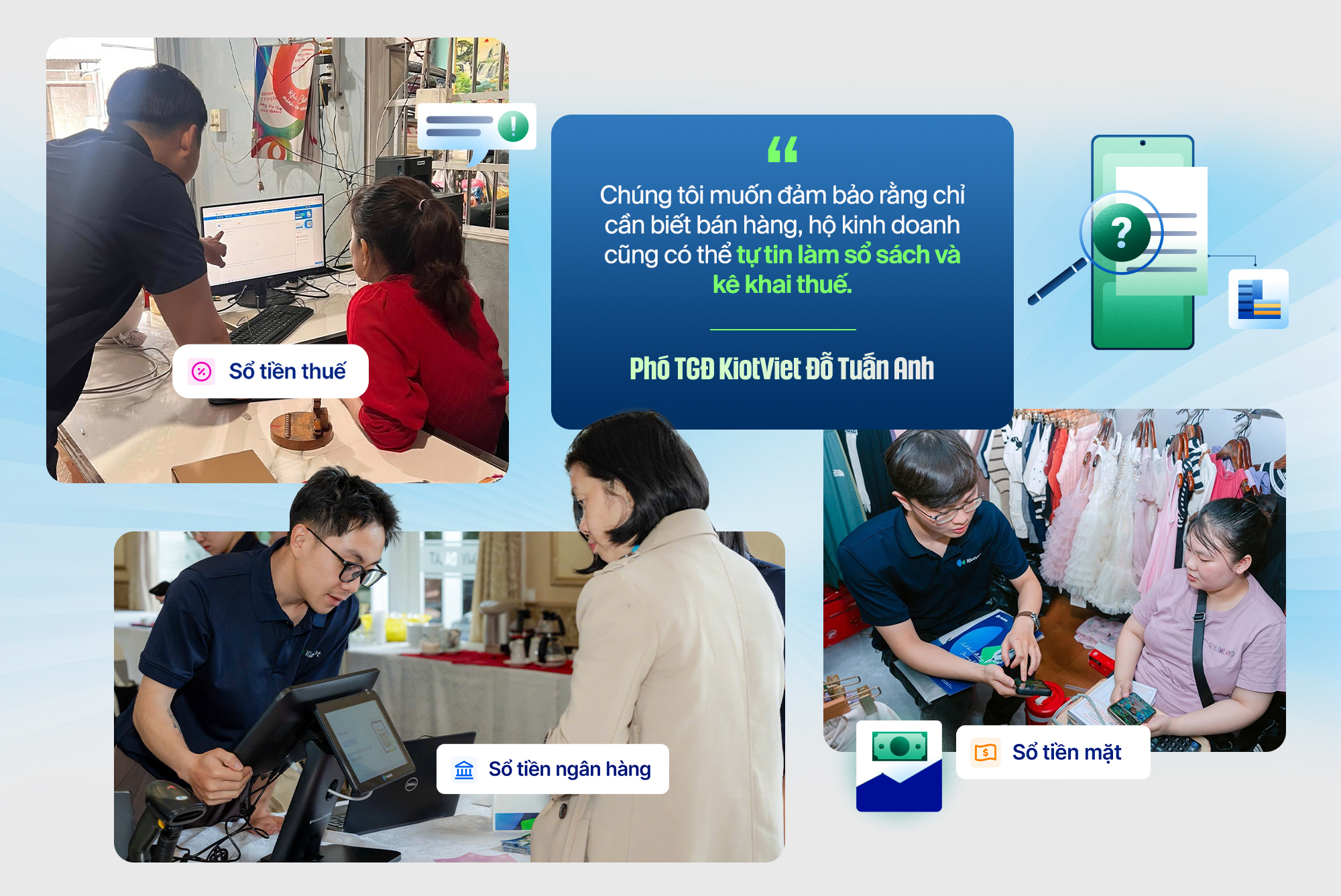 Phó TGĐ KiotViet Đỗ Tuấn Anh: “Khai thuế phải đơn giản như bán hàng” - Ảnh 7. Phó TGĐ KiotViet Đỗ Tuấn Anh: “Khai thuế phải đơn giản như bán hàng” - Ảnh 7.