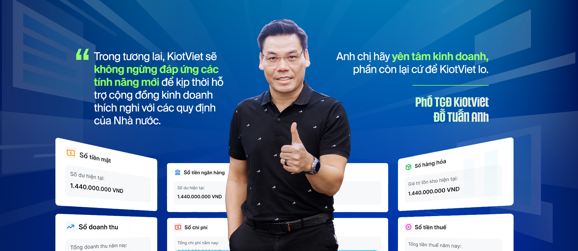 Phó TGĐ KiotViet Đỗ Tuấn Anh: “Khai thuế phải đơn giản như bán hàng” - Ảnh 11. Phó TGĐ KiotViet Đỗ Tuấn Anh: “Khai thuế phải đơn giản như bán hàng” - Ảnh 11.