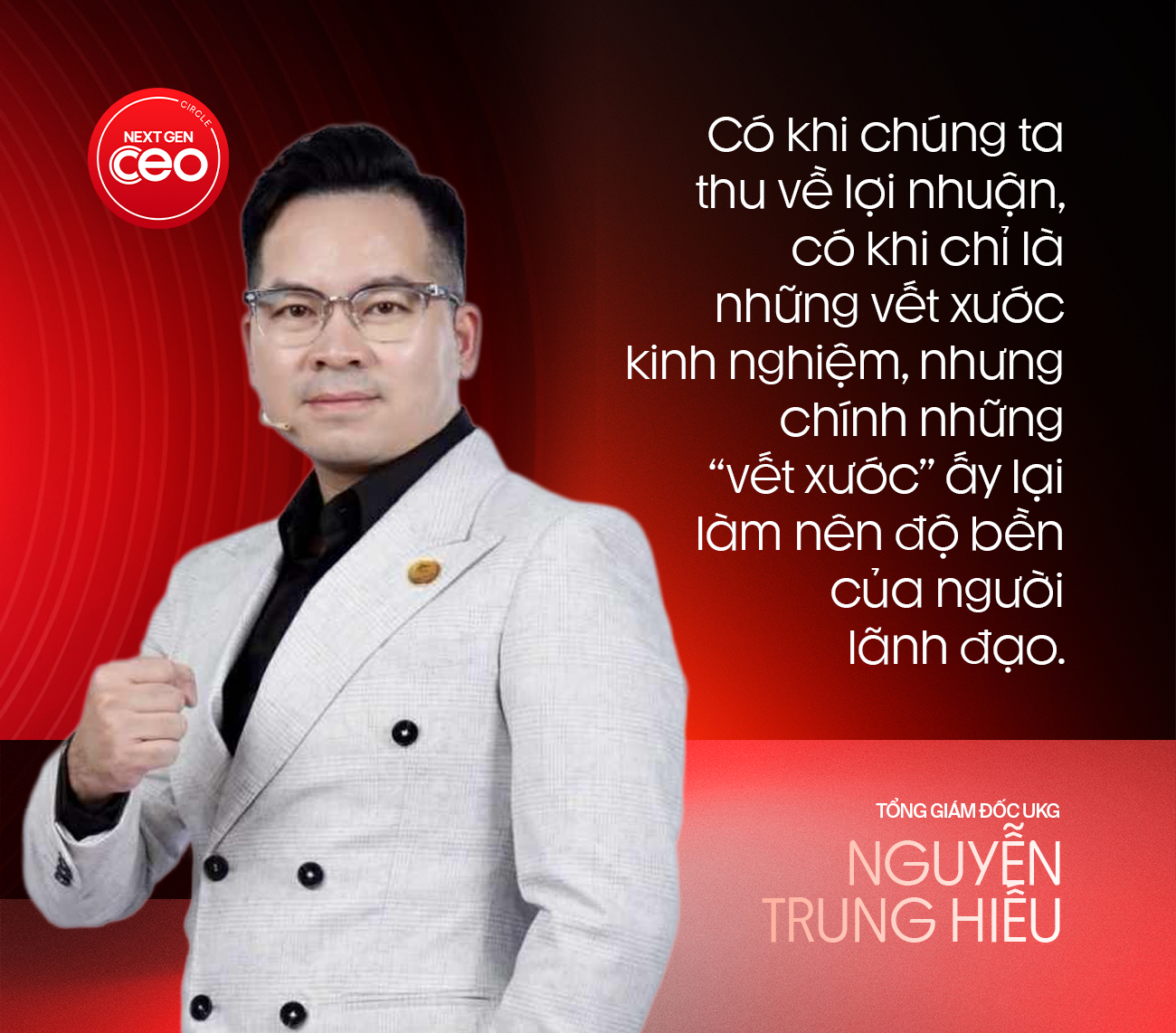 Tổng Giám đốc UKG Nguyễn Trung Hiếu: Bạn trẻ Việt cần một trạm sạc năng lượng để mở mang tầm nhìn, kết nối nguồn lực - Ảnh 6.