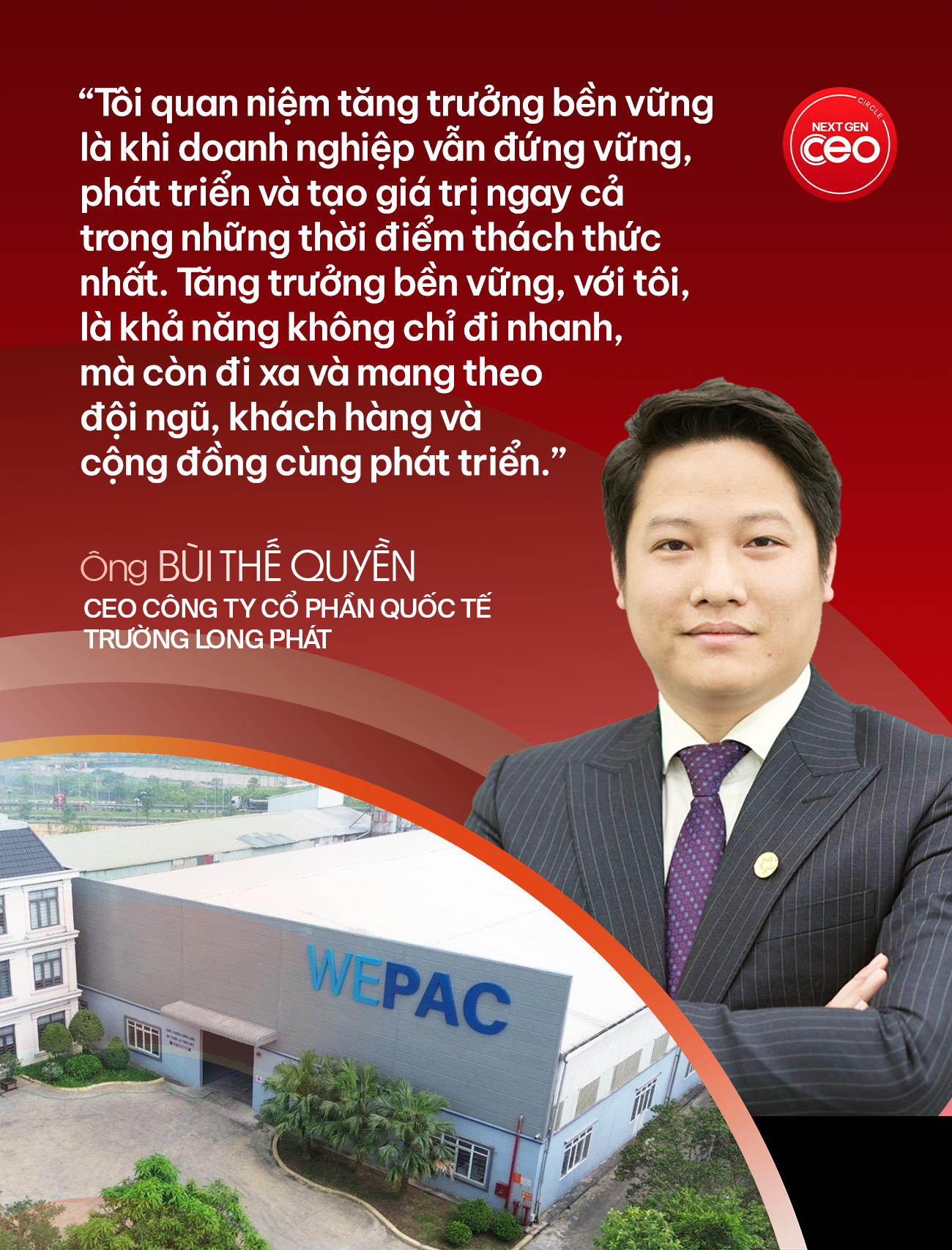 Từ thương mại thuần túy đến “cỗ máy sản xuất - thương mại tích hợp”: CEO Bùi Thế Quyền và bước ngoặt đưa Trường Long Phát vào đường đua xuất khẩu - Ảnh 2.