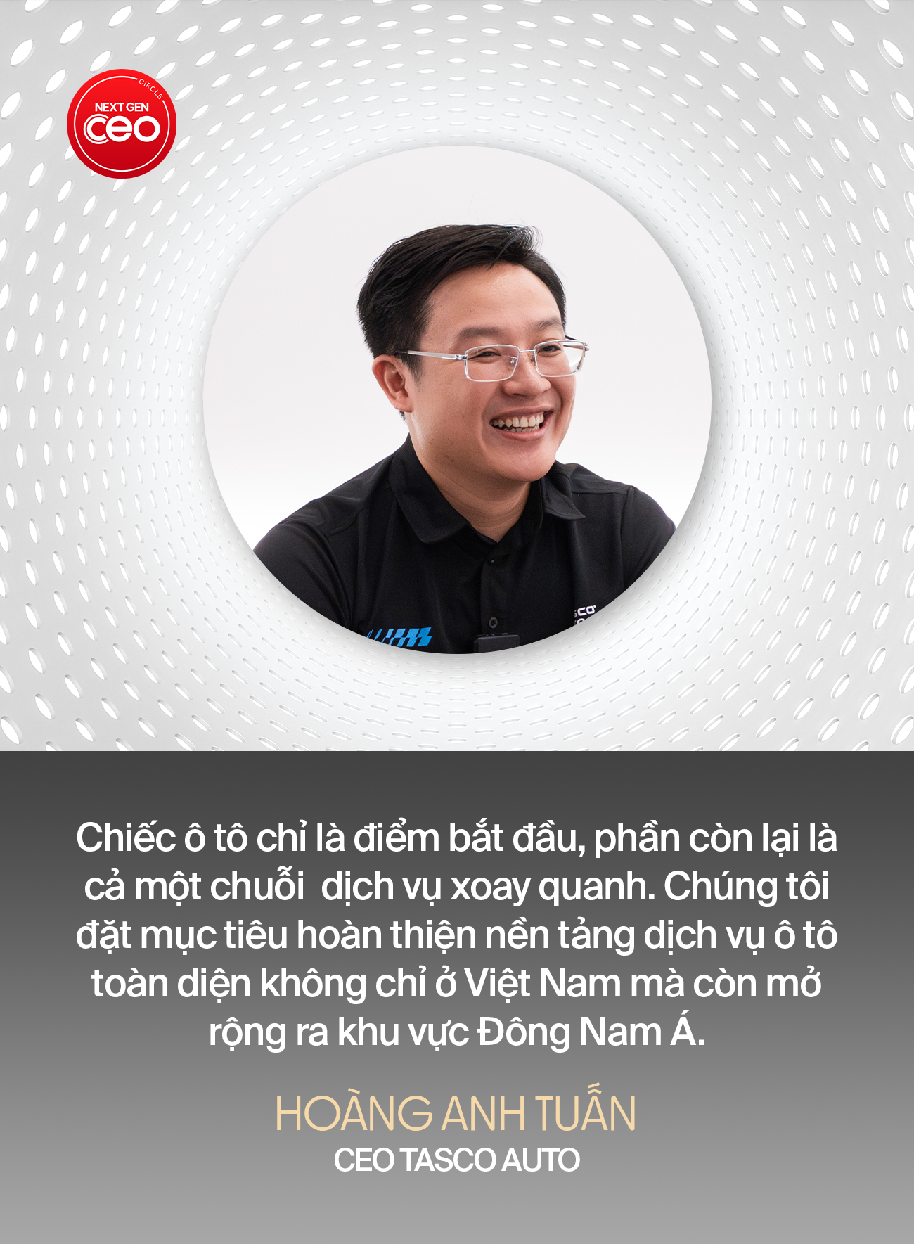 Văn hóa bàn tròn và chiến lược phát triển của CEO Hoàng Anh Tuấn tại Tasco Auto - Ảnh 2. Văn hóa bàn tròn và chiến lược phát triển của CEO Hoàng Anh Tuấn tại Tasco Auto - Ảnh 2.