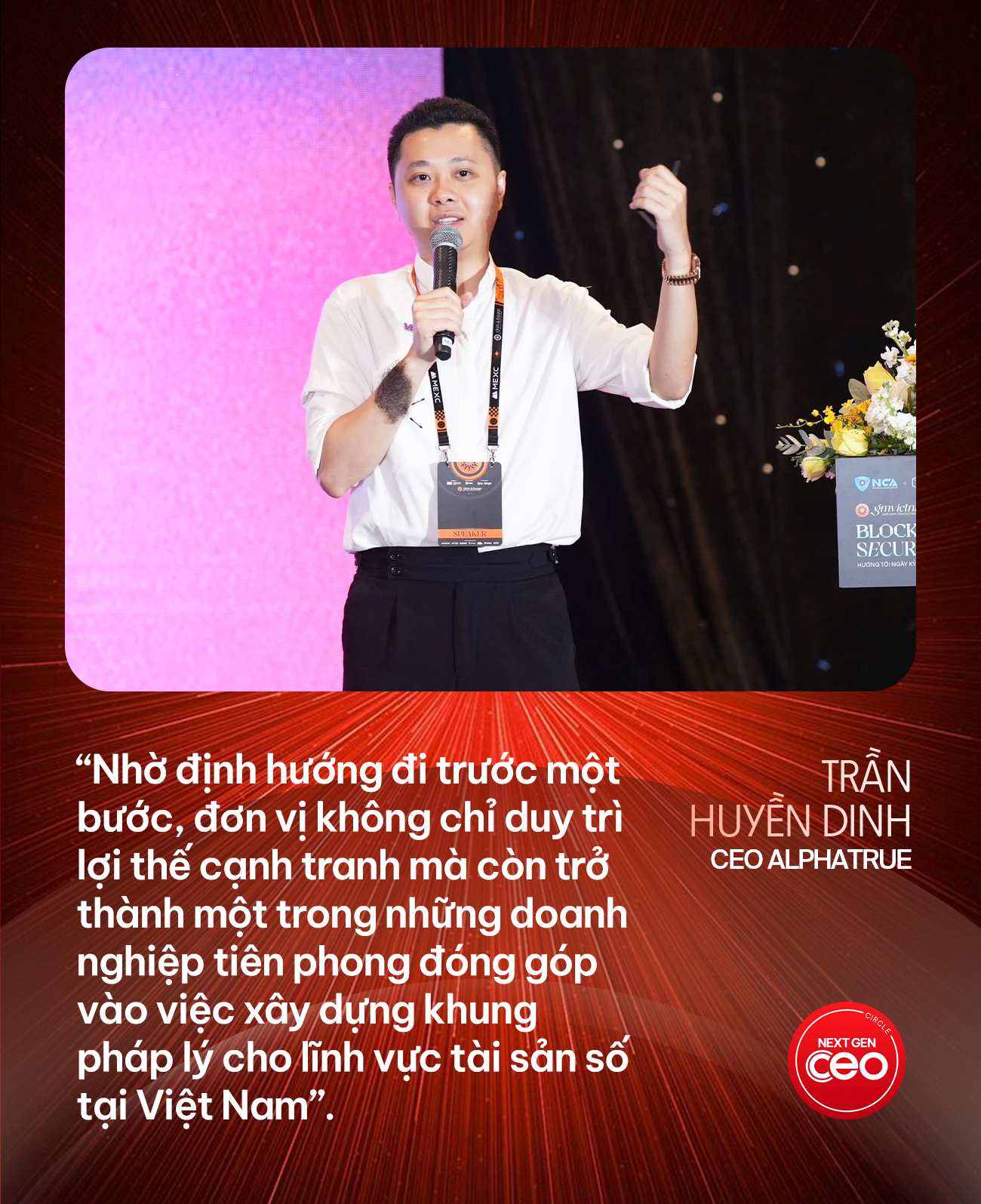 CEO AlphaTrue Trần Huyền Dinh: Tiên phong trong ứng dụng tài sản số và blockchain tại Việt Nam - Ảnh 2. CEO AlphaTrue Trần Huyền Dinh: Tiên phong trong ứng dụng tài sản số và blockchain tại Việt Nam - Ảnh 2.