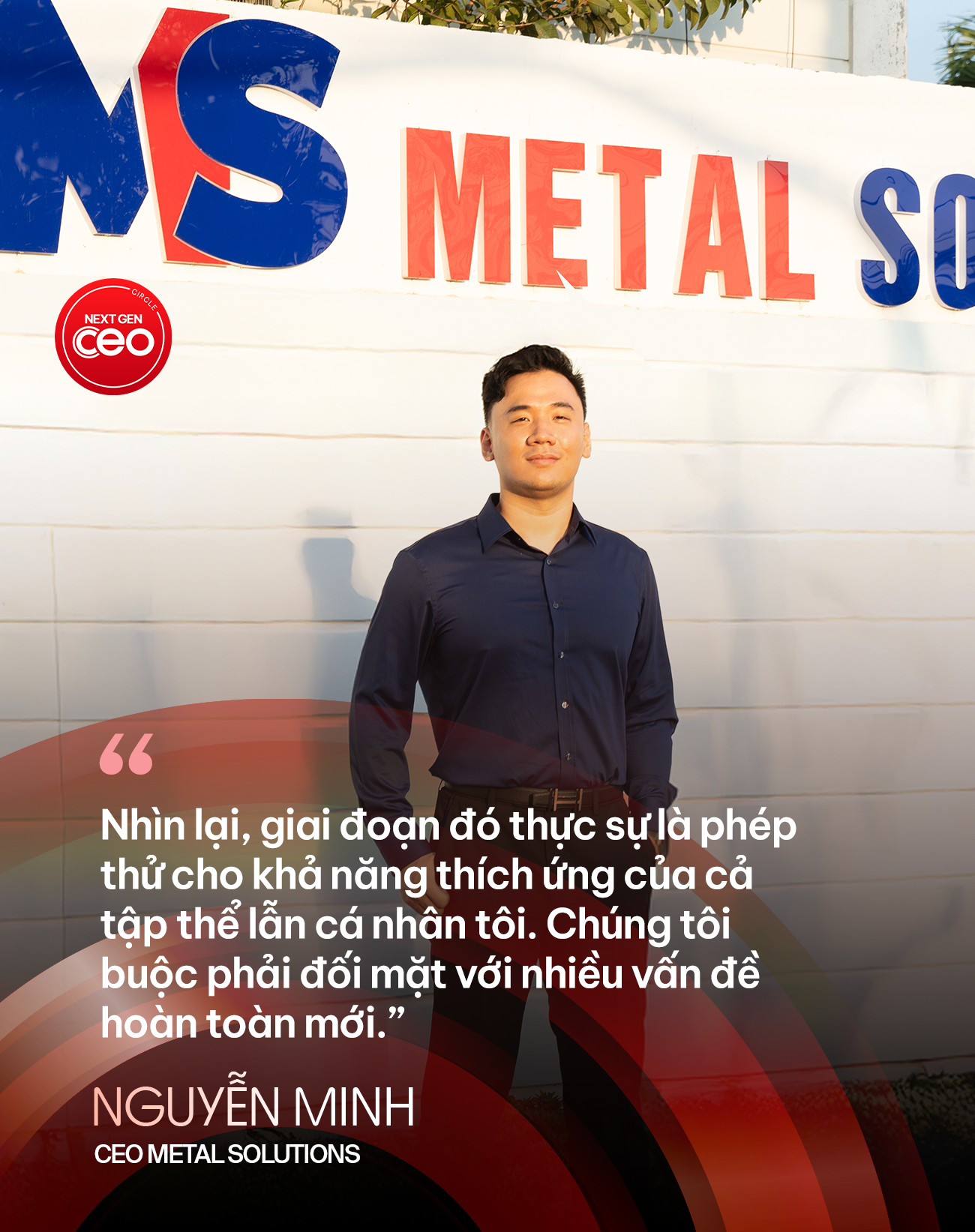 CEO 9x Nguyễn Minh dẫn dắt Metal Solutions vươn lên từ khủng hoảng thành đối tác lớn - Ảnh 2. CEO 9x Nguyễn Minh dẫn dắt Metal Solutions vươn lên từ khủng hoảng thành đối tác lớn - Ảnh 2.