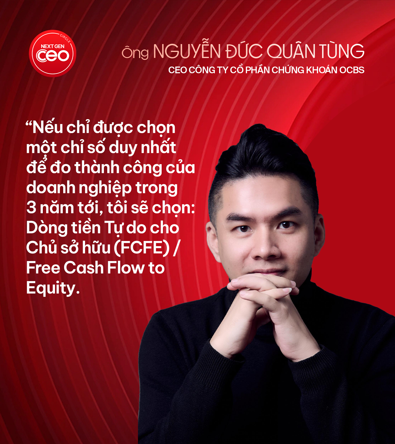 Khi chứng khoán bước vào cuộc chơi mới: CEO OCBS Nguyễn Đức Quân Tùng bật mí mô hình vận hành số và triết lý lãnh đạo chính trực- Ảnh 3. Khi chứng khoán bước vào cuộc chơi mới: CEO OCBS Nguyễn Đức Quân Tùng bật mí mô hình vận hành số và triết lý lãnh đạo chính trực- Ảnh 3.