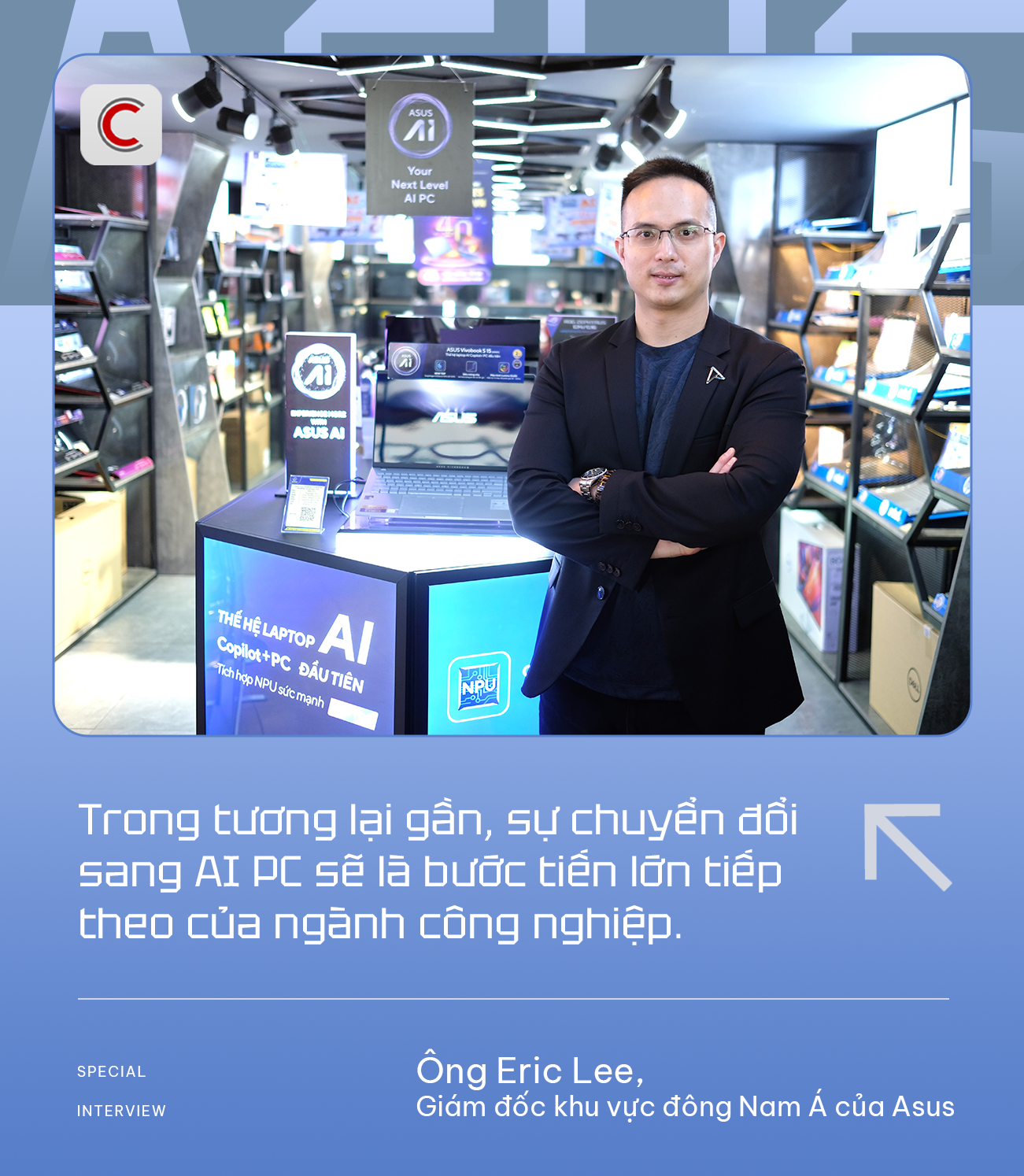 Sếp Asus: Sự chuyển đổi sang AI PC sẽ là bước tiến lớn tiếp theo của ngành công nghiệp- Ảnh 3. Sếp Asus: Sự chuyển đổi sang AI PC sẽ là bước tiến lớn tiếp theo của ngành công nghiệp- Ảnh 3.