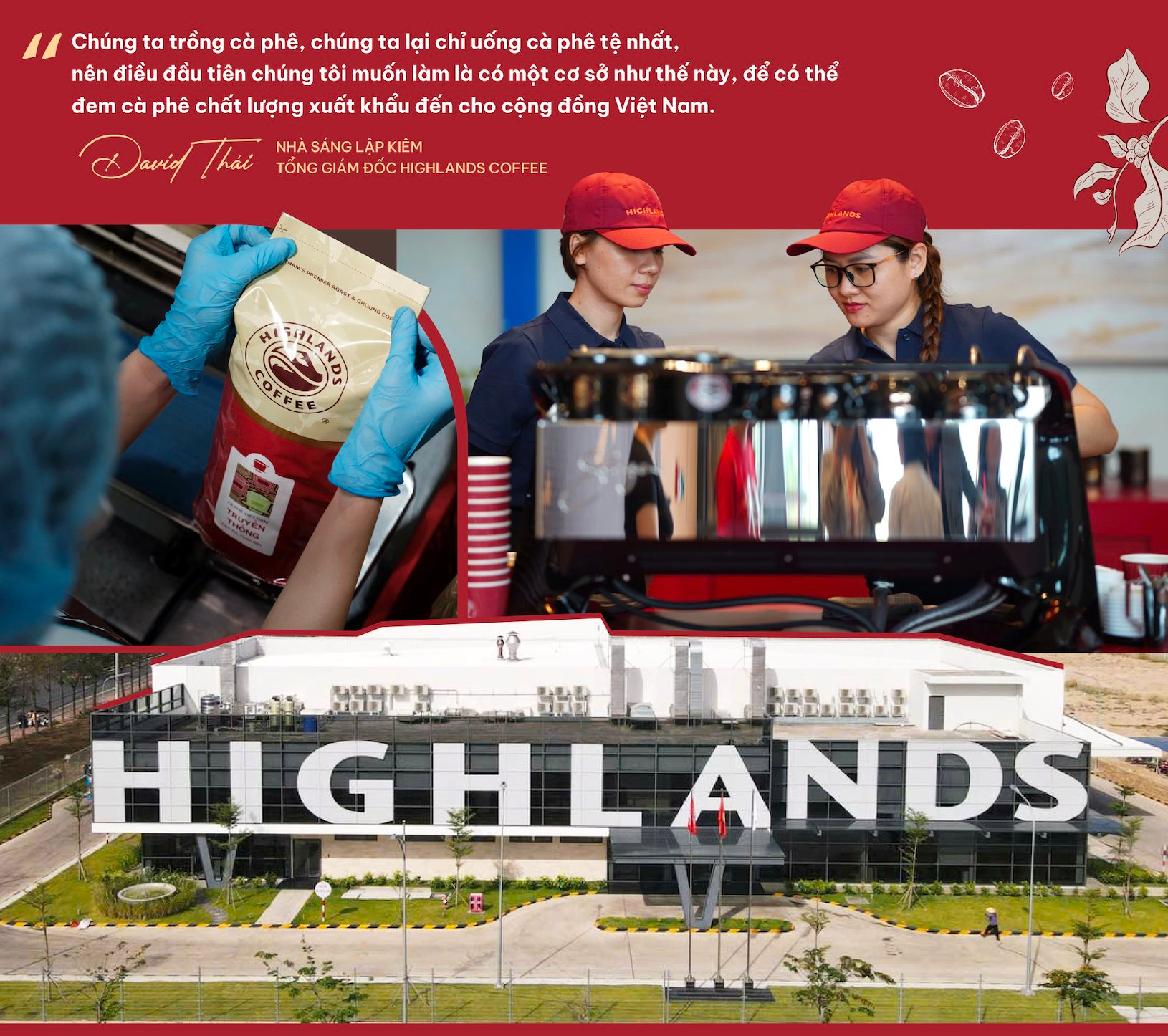 Nhà sáng lập David Thái lần đầu kể chuyện suýt bán Highlands Coffee cho Starbucks và khao khát phục hưng Robusta: Tôi kiếm tiền ở chỗ khác, rồi dồn cả vào Highlands!- Ảnh 10. Nhà sáng lập David Thái lần đầu kể chuyện suýt bán Highlands Coffee cho Starbucks và khao khát phục hưng Robusta: Tôi kiếm tiền ở chỗ khác, rồi dồn cả vào Highlands!- Ảnh 10.