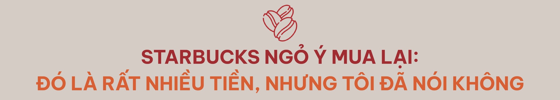 Nhà sáng lập David Thái lần đầu kể chuyện suýt bán Highlands Coffee cho Starbucks và khao khát phục hưng Robusta: Tôi kiếm tiền ở chỗ khác, rồi dồn cả vào Highlands!- Ảnh 5. Nhà sáng lập David Thái lần đầu kể chuyện suýt bán Highlands Coffee cho Starbucks và khao khát phục hưng Robusta: Tôi kiếm tiền ở chỗ khác, rồi dồn cả vào Highlands!- Ảnh 5.