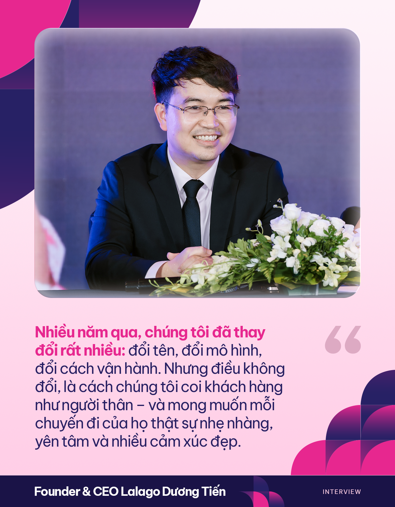 Founder & CEO Lalago Dương Tiến: Trong ngành dịch vụ, để đi đường dài, thứ duy nhất cần “bám” vào là “cảm giác yên tâm của khách hàng”- Ảnh 2. Founder & CEO Lalago Dương Tiến: Trong ngành dịch vụ, để đi đường dài, thứ duy nhất cần “bám” vào là “cảm giác yên tâm của khách hàng”- Ảnh 2.