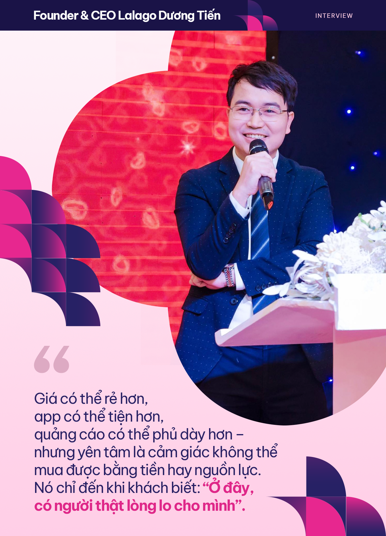 Founder & CEO Lalago Dương Tiến: Trong ngành dịch vụ, để đi đường dài, thứ duy nhất cần “bám” vào là “cảm giác yên tâm của khách hàng”- Ảnh 6. Founder & CEO Lalago Dương Tiến: Trong ngành dịch vụ, để đi đường dài, thứ duy nhất cần “bám” vào là “cảm giác yên tâm của khách hàng”- Ảnh 6.