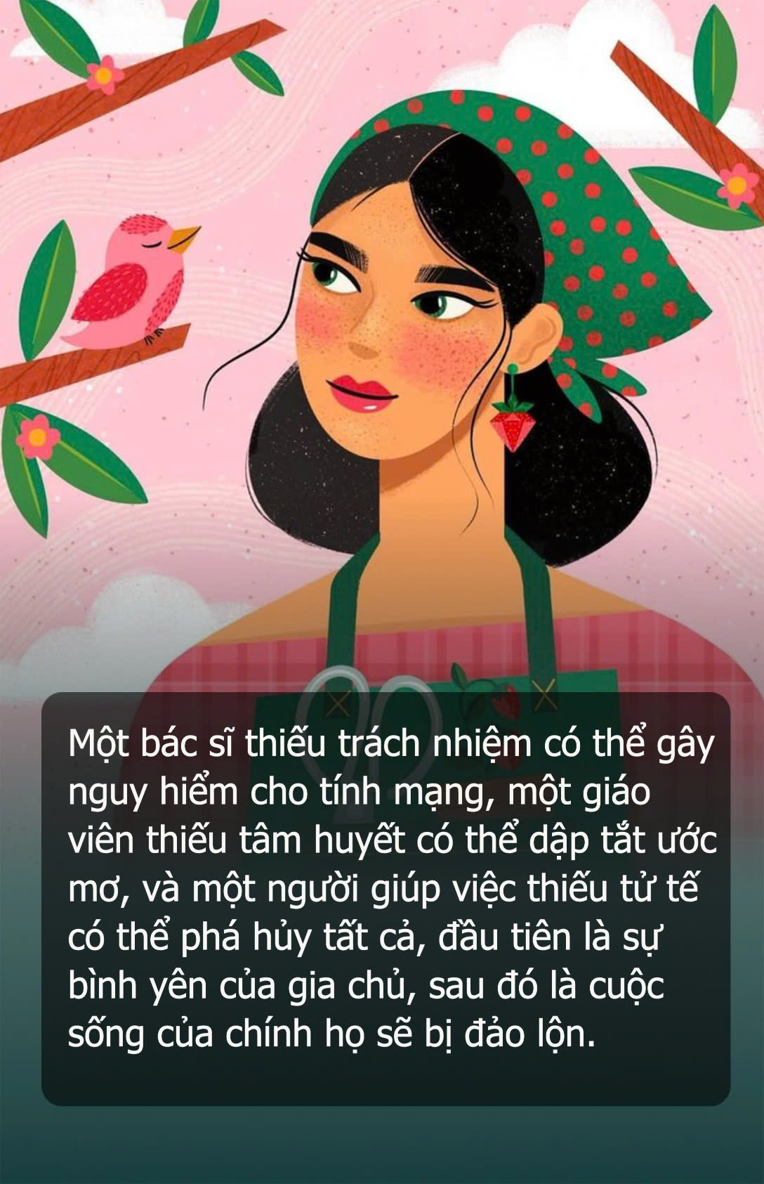 Giúp việc nhà: Điều gì làm nên một người làm nghề tử tế?- Ảnh 3.