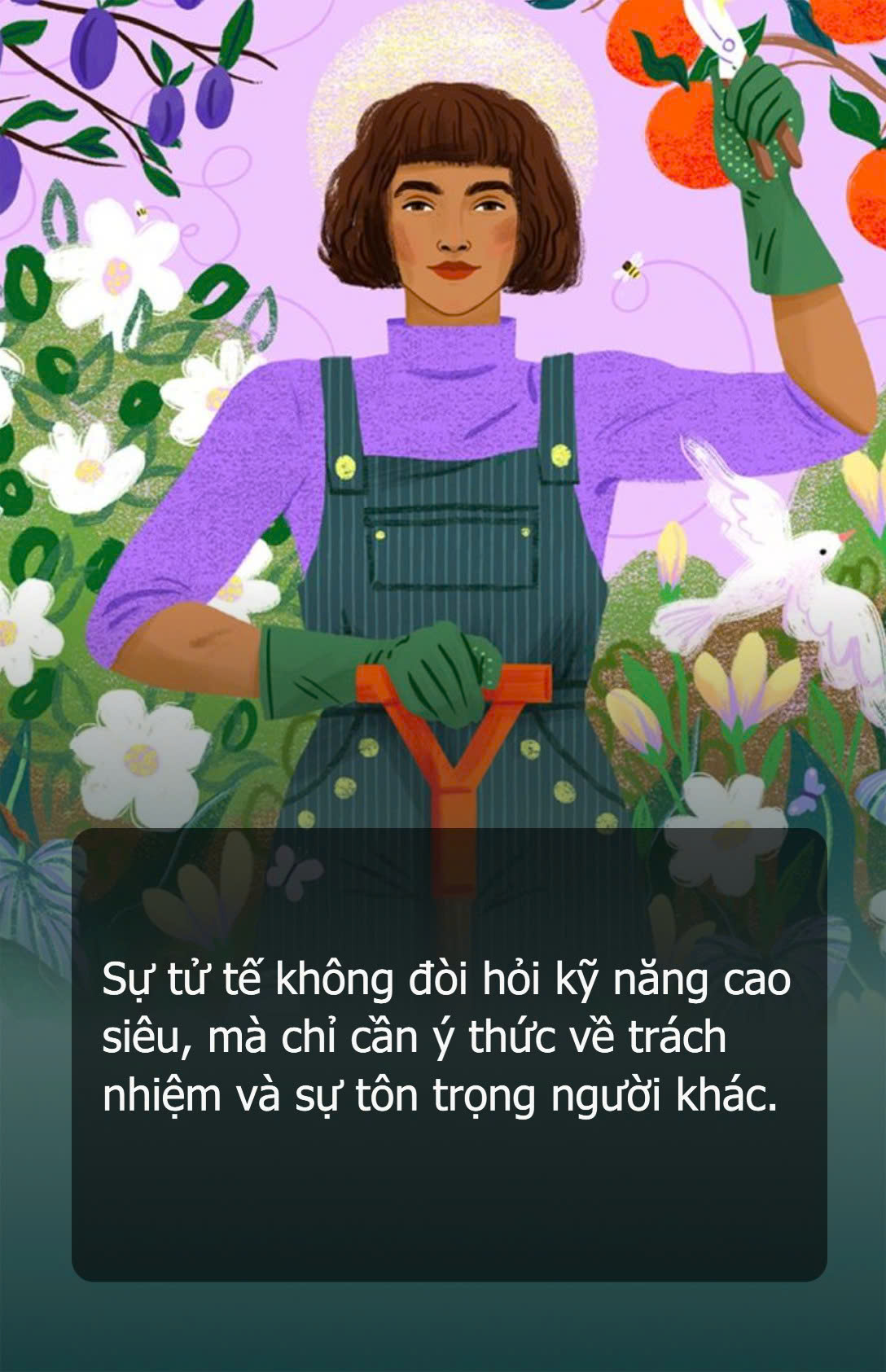 Giúp việc nhà: Điều gì làm nên một người làm nghề tử tế?- Ảnh 4.