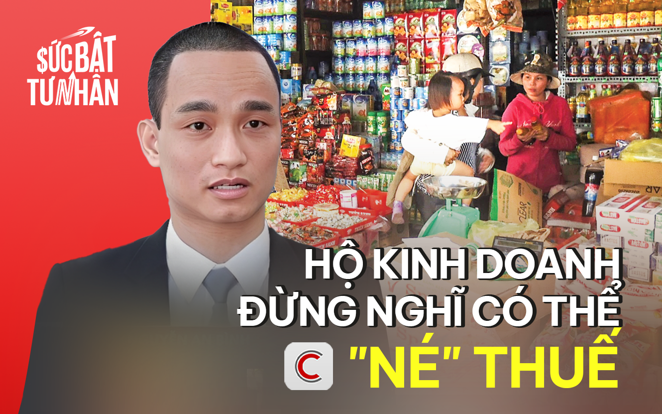 Luật sư Nguyễn An Bình: Hộ kinh doanh đừng nghĩ nhận tiền mặt, chia nhỏ doanh thu là có thể 'né' thuế, cơ quan chức năng có đủ công cụ để truy vết dòng tiền và xác định chủ thể thực sự - Ảnh 1.