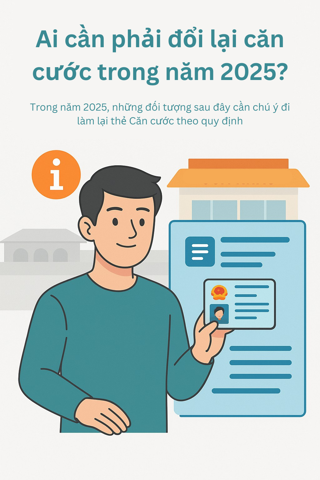 Sau sáp nhập 34 tỉnh thành: Ai phải làm lại căn cước công dân?- Ảnh 3.