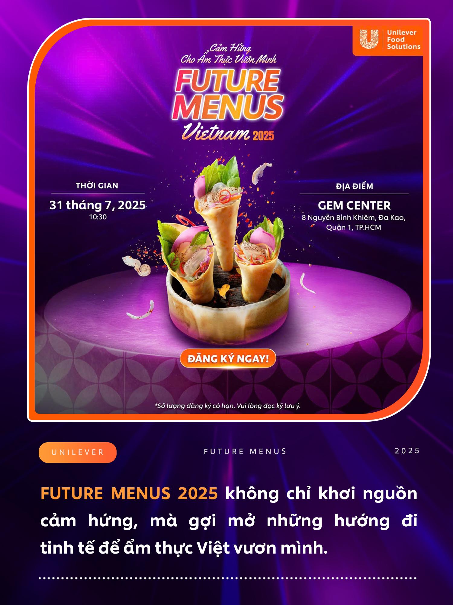 Future Menus 2025: Cảm hứng để ẩm thực Việt vươn mình trong kỷ nguyên mới - Ảnh 2. Future Menus 2025: Cảm hứng để ẩm thực Việt vươn mình trong kỷ nguyên mới - Ảnh 2.