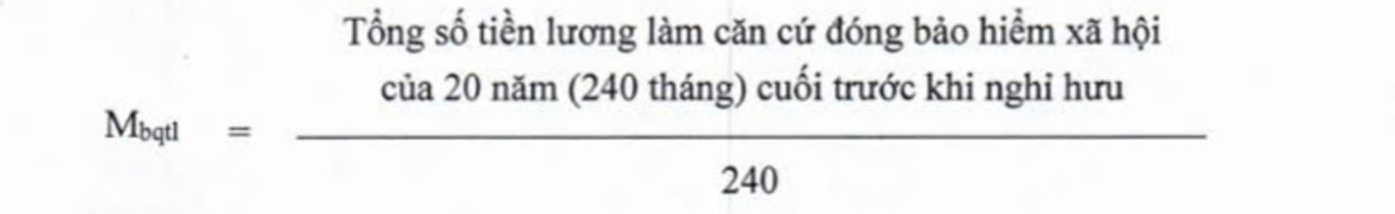 Chi tiết công thức tính bình quân mức lương đóng BHXH để tính lương hưu theo quy định mới - Ảnh 7.
