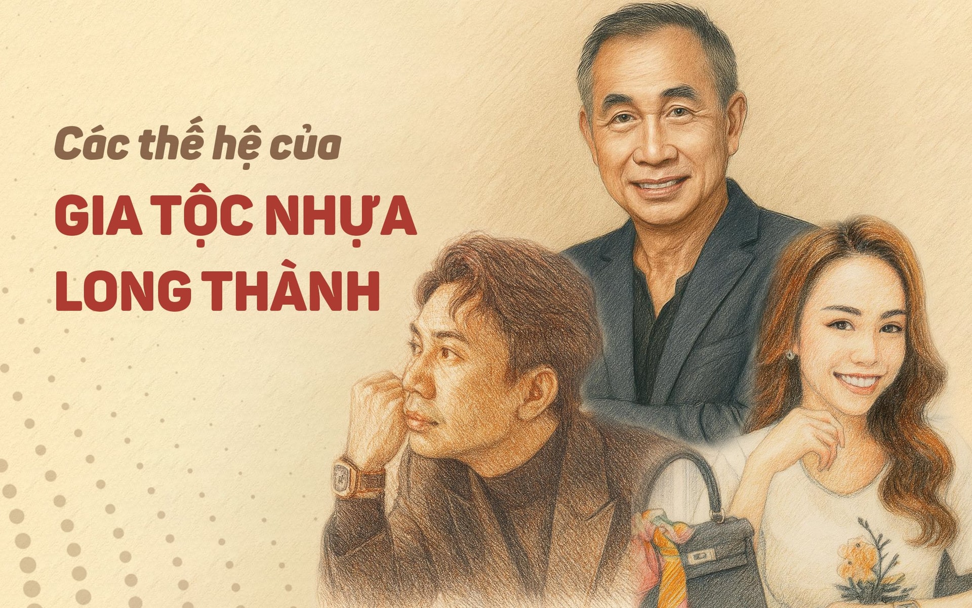 35 năm nhìn lại gia tộc Nhựa Long Thành: “Ông trùm” cầm trịch siêu giản dị, con cháu “khét tiếng” ai cũng phải tò mò- Ảnh 1.