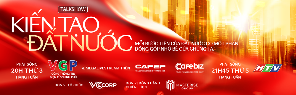 “Kiến tạo Đất nước – Tự hào Việt Nam”: Talkshow đặc biệt trên Cổng Thông tin chính phủ sẽ bắt đầu vào hôm nay- Ảnh 4. “Kiến tạo Đất nước – Tự hào Việt Nam”: Talkshow đặc biệt trên Cổng Thông tin chính phủ sẽ bắt đầu vào hôm nay- Ảnh 4.