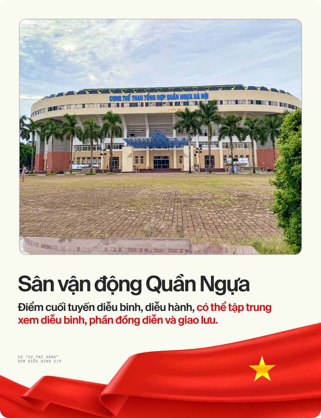 10 "vị trí vàng" để xem diễu binh, diễu hành ngày Quốc khánh 2/9: Nhiều người truyền tai nhau "săn" chỗ từ sớm - Ảnh 10. 10 "vị trí vàng" để xem diễu binh, diễu hành ngày Quốc khánh 2/9: Nhiều người truyền tai nhau "săn" chỗ từ sớm - Ảnh 10.