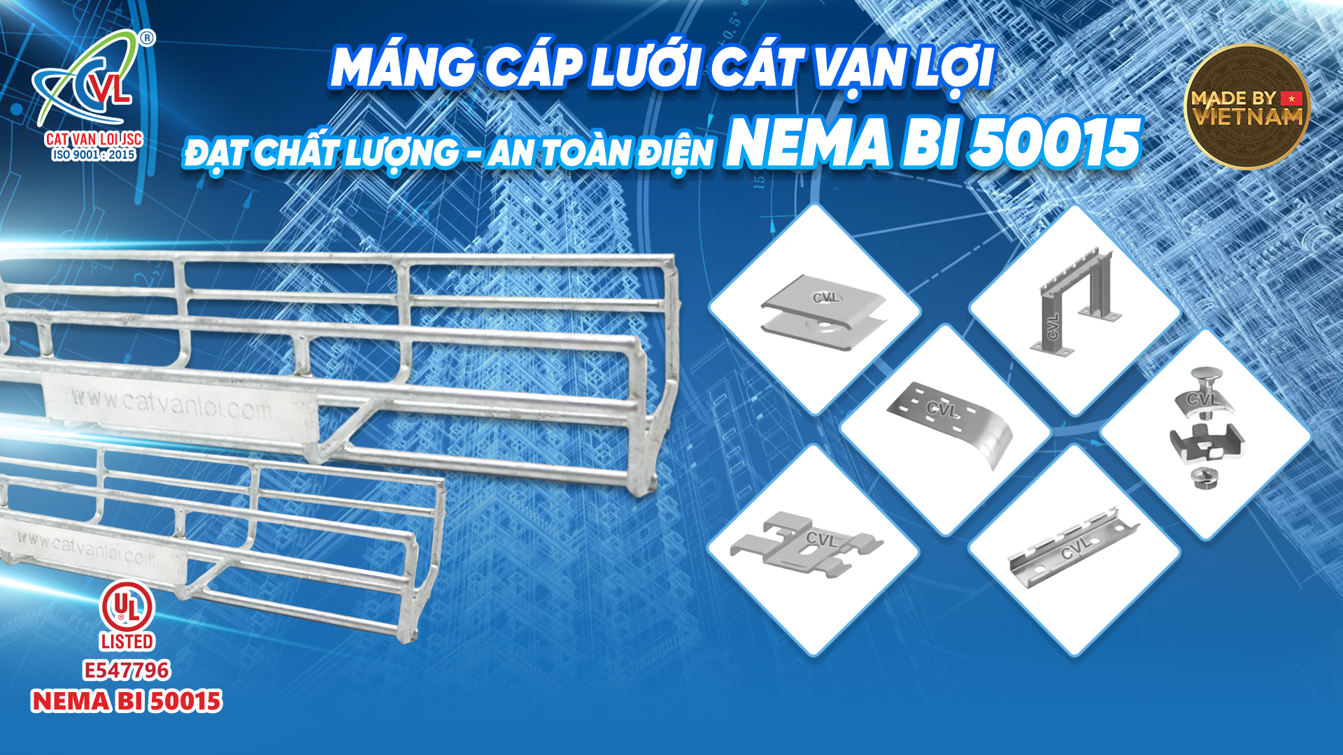 Máng cáp lưới Cát Vạn Lợi đạt chứng nhận UL Listed - NEMA BI 50015 - Ảnh 1. Máng cáp lưới Cát Vạn Lợi đạt chứng nhận UL Listed - NEMA BI 50015 - Ảnh 1.