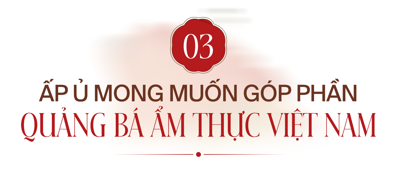Founder chuỗi nhà hàng Bếp Hoa: Chọn chiến lược bán lỗ để thu hút khách, không để “ế hàng” kéo dài quá 3 ngày và giấc mơ mang hương vị Việt ra thế giới- Ảnh 8.