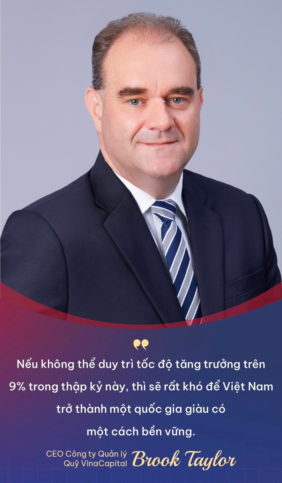 CEO Công ty Quản lý Quỹ VinaCapital Brook Taylor: Việt Nam là nền kinh tế duy nhất ở Đông Nam Á có thể thành công như Hàn Quốc, Đài Loan- Ảnh 8.