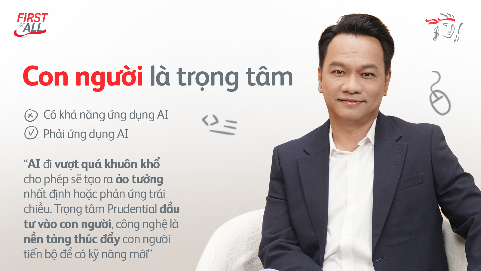 Hai cá tính, một tầm nhìn: Khi đối lập tạo nên sức mạnh chuyển đổi tại Prudential - Ảnh 1.