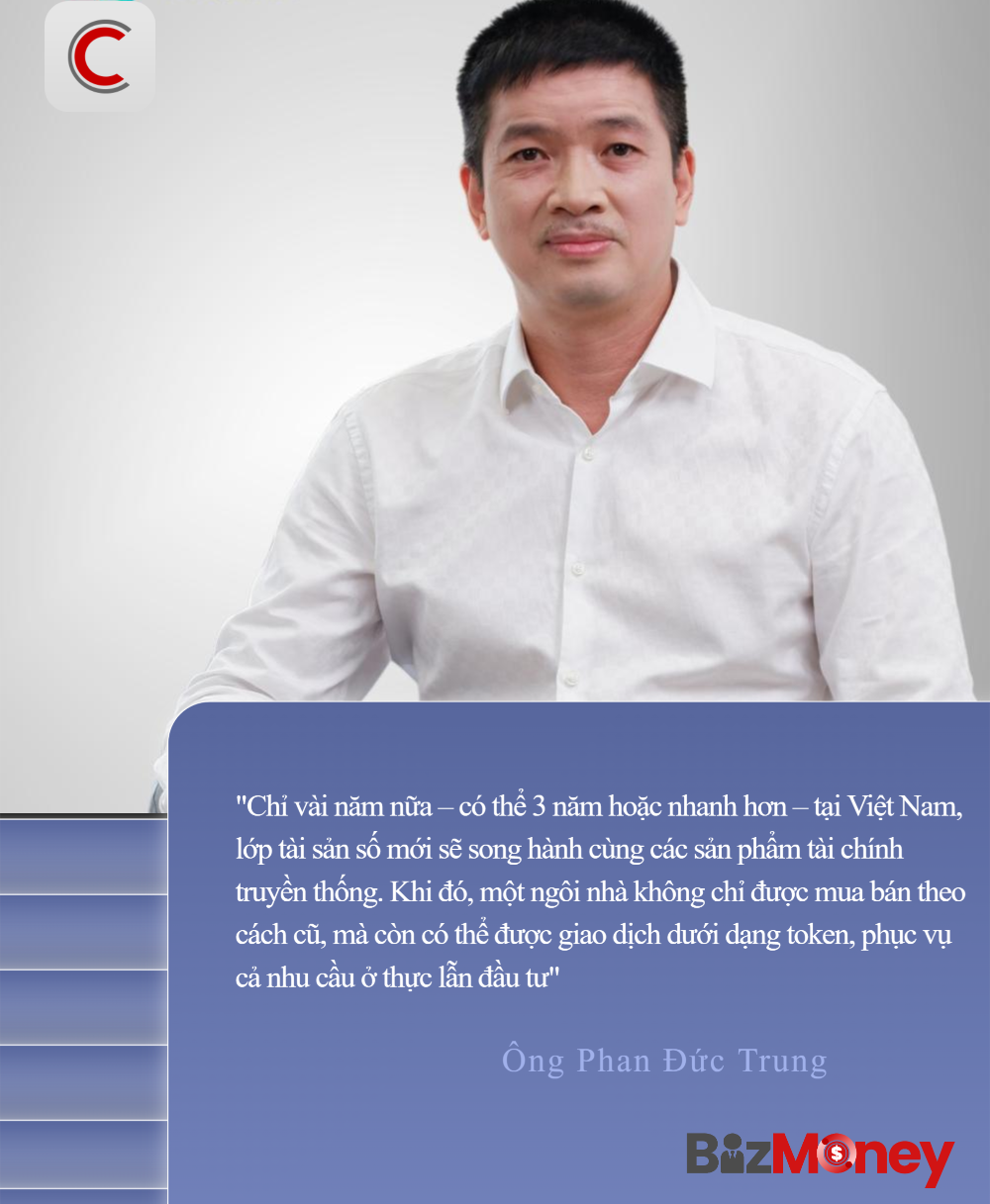 Chủ tịch VBA Phan Đức Trung: Nếu nhanh thì chỉ sang năm, một ngôi nhà có thể được giao dịch dưới dạng token - Ảnh 2.