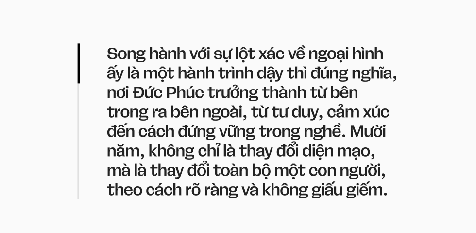 Một thập kỷ rực rỡ của Đức Phúc: - Ảnh 17. Một thập kỷ rực rỡ của Đức Phúc: - Ảnh 17.