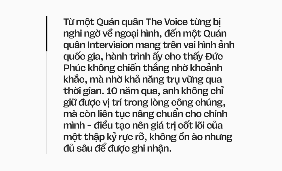 Một thập kỷ rực rỡ của Đức Phúc: - Ảnh 8. Một thập kỷ rực rỡ của Đức Phúc: - Ảnh 8.
