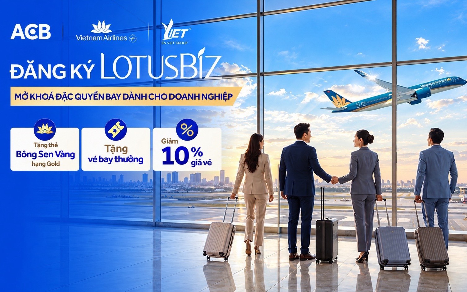 Từ ưu đãi giá vé đến VIP Care: Thêm đặc quyền bay cho khách hàng doanh nghiệp tại ACB