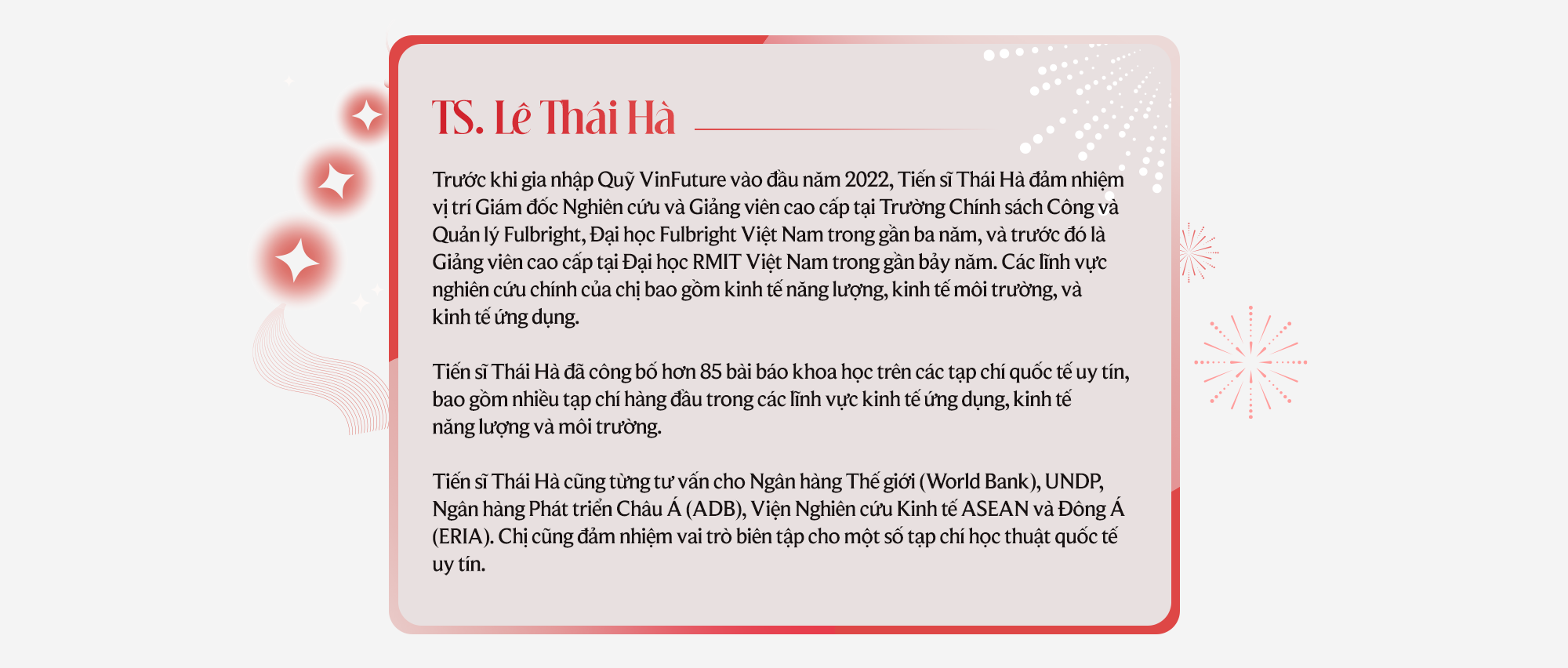 Tiến sĩ nằm trong top 1% nhà khoa học có ảnh hưởng thế giới, Giám đốc điều hành Quỹ VinFuture - Lê Thái Hà: Chủ động làm chủ nhịp đi của chính mình - Ảnh 9.