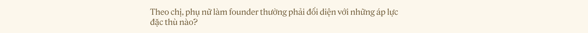 Từng bị nghi ngờ, bị 4 Shark từ chối đầu tư, nữ Founder của Grandma Lu’s Lưu Thị Thu Hương: Muốn đi đường dài đừng để doanh nghiệp phụ thuộc vào mình - Ảnh 14.