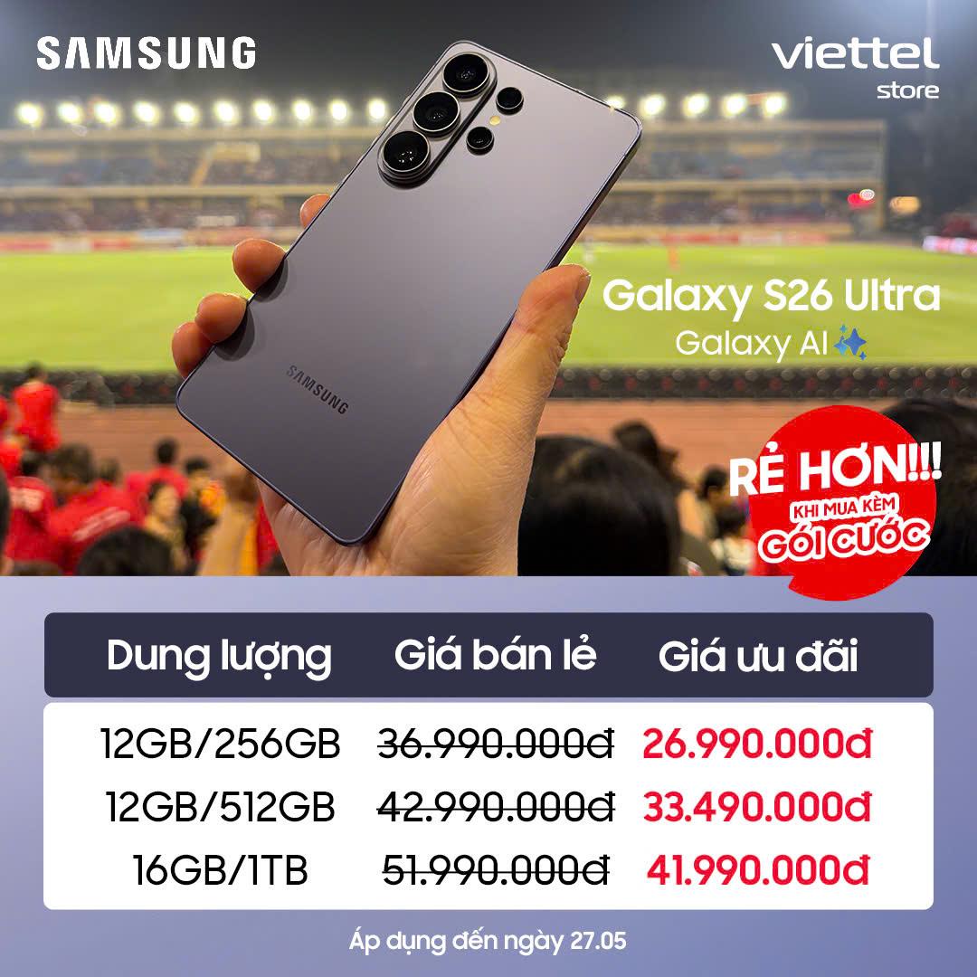 Thời điểm “vàng” lên đời Galaxy S26 Ultra với ưu đãi hấp dẫn tại Viettel Store - Ảnh 1. Thời điểm “vàng” lên đời Galaxy S26 Ultra với ưu đãi hấp dẫn tại Viettel Store - Ảnh 1.
