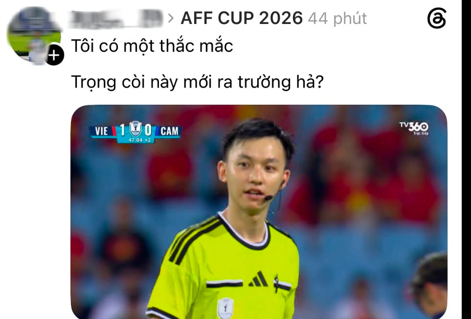 Sốc visual trọng tài trận Việt Nam 3-1 Campuchia: Trẻ như sinh viên, điển trai hút mắt khiến dân mạng thi nhau 