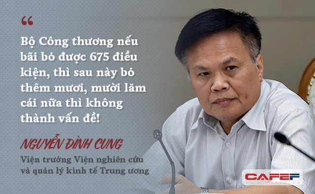  TS. Nguyễn Đình Cung: Nhiều tư lệnh ngành sẽ có thể cải cách nhờ áp lực từ quyết định chưa từng có của Bộ Công thương  - Ảnh 1.