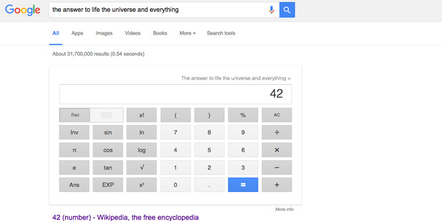 13. Tìm Câu trả lời cho ý nghĩa của cuộc ống, của vũ trụ và của vạn vật thì bạn sẽ nhận được câu trả lời là 42, một chi tiết chỉ những người đọc cuốn sách “The Hitchhiker’s Guide to the Galaxy của Douglas Adams mới hiểu.
