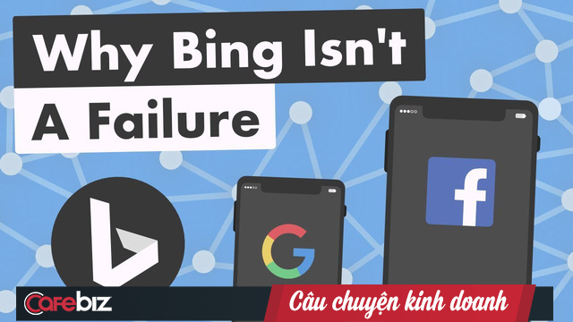 Sự thật bất ngờ về Bing: Dù bị chế giễu nhưng Google vẫn “khiếp sợ”, đem về cho Microsoft hàng tỷ USD, dẫn đầu tương lai Internet - Ảnh 2. Sự thật bất ngờ về Bing: Dù bị chế giễu nhưng Google vẫn “khiếp sợ”, đem về cho Microsoft hàng tỷ USD, dẫn đầu tương lai Internet - Ảnh 2.