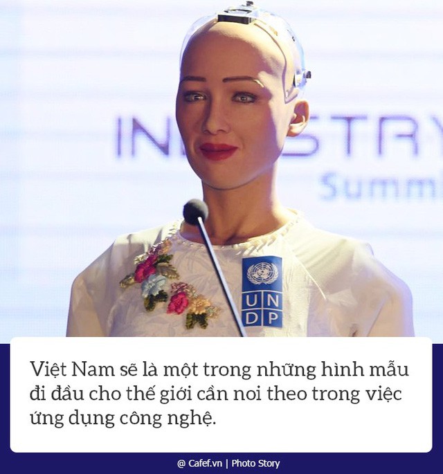 Robot Sophia nói gì về cách mạng công nghiệp 4.0 tại Việt Nam? - Ảnh 7.