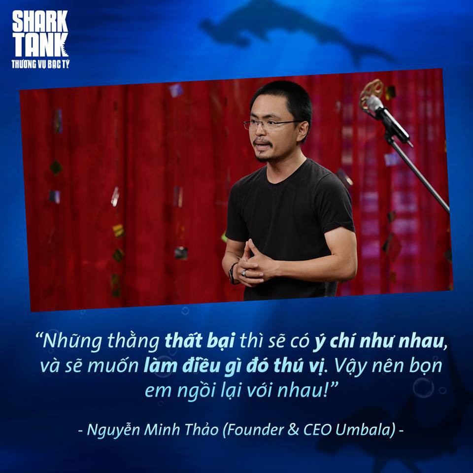 Shark Tank Việt Nam và loạt câu nói truyền cảm hứng cho bạn trẻ đang muốn khởi nghiệp - Ảnh 14. Shark Tank Việt Nam và loạt câu nói truyền cảm hứng cho bạn trẻ đang muốn khởi nghiệp - Ảnh 14.