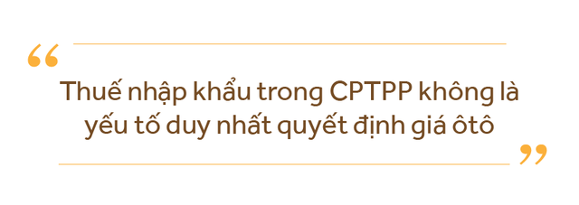  Thứ trưởng Trần Quốc Khánh: Không có lý do để bi quan với CPTPP  - Ảnh 3.