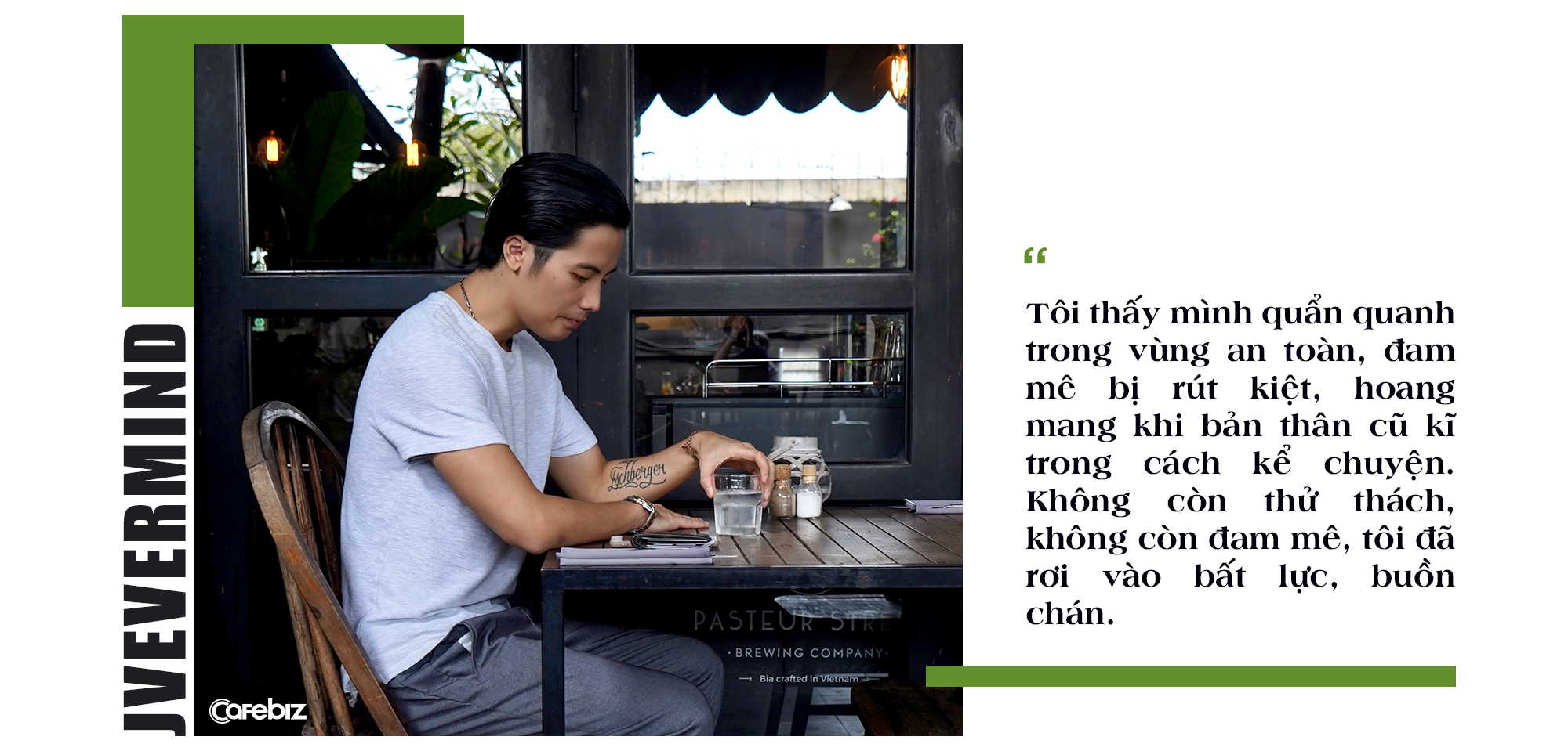 JV Trần Đức Việt: Thành công, không phải là cảm thấy thỏa mãn với những gì đạt được, mà là hài lòng với những gì mình đã đánh đổi” - Ảnh 3.