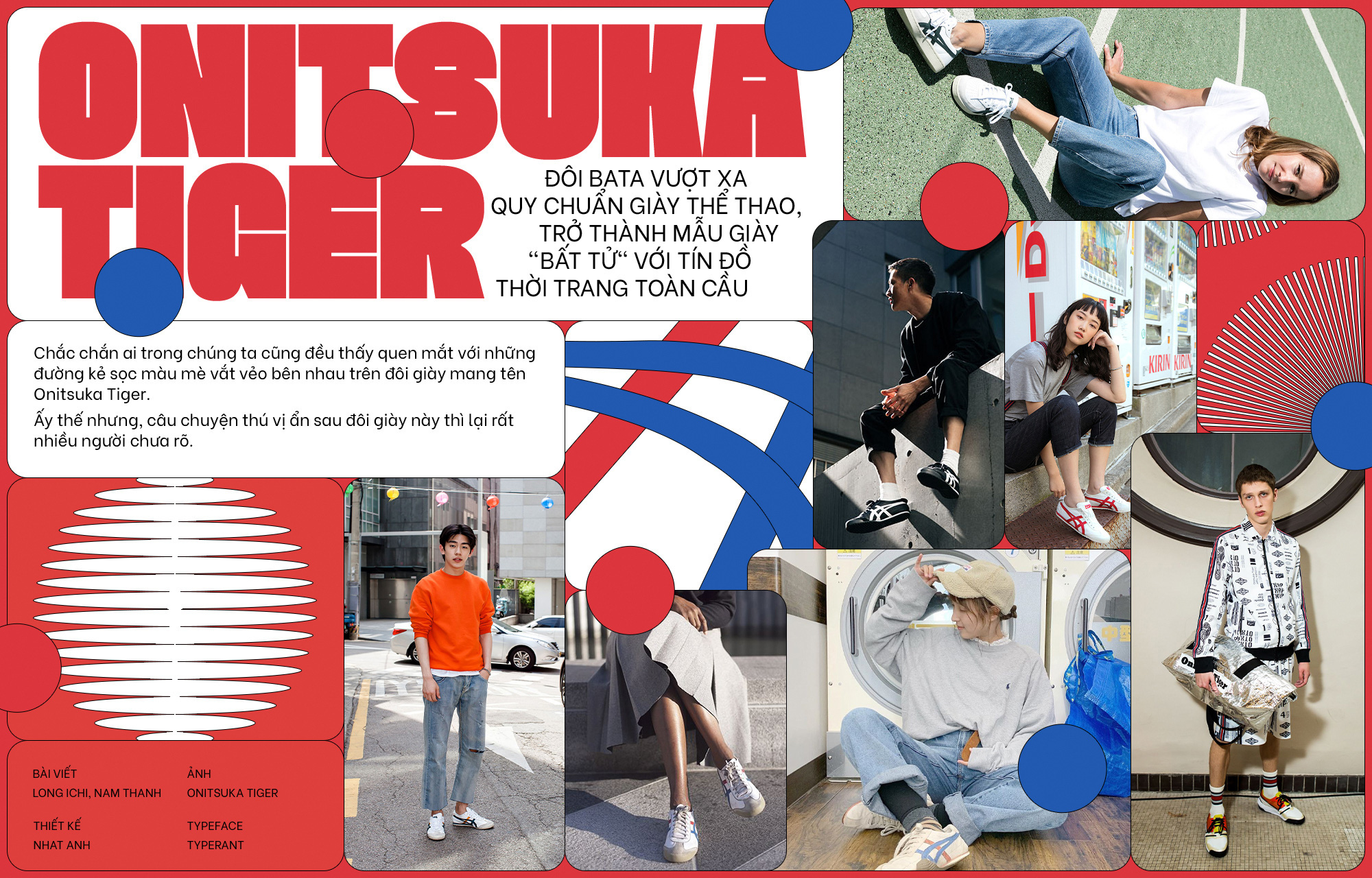 Onitsuka Tiger - một thương hiệu mang lại sự độc đáo và phong cách từ Nhật Bản. Được thiết kế với sự tinh tế và đơn giản, những đôi giày này sẽ giúp bạn tỏa sáng và thu hút ánh nhìn từ đám đông. Hãy cùng xem hình ảnh để khám phá những dòng sản phẩm tuyệt vời này.