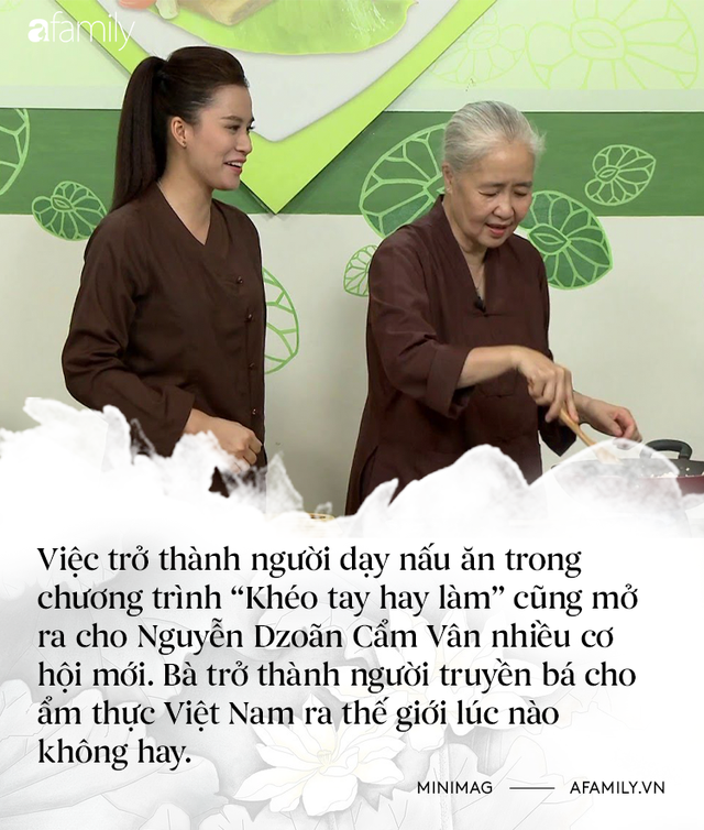  Nguyễn Dzoãn Cẩm Vân - Qua bao truân chuyên để thành Huyền thoại của gian bếp Việt, cuối cùng vì chữ An mà buông bỏ tất cả  - Ảnh 5.