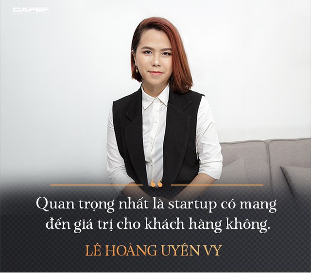 Lê Hoàng Uyên Vy: Từ cựu CEO Adayroi đến tham vọng tạo ra các startup tỷ USD - Ảnh 5.