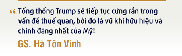 GS Mỹ gốc Việt lý giải chiến lược “ngạo mạn” của Tổng thống Trump với Trung Quốc: Thuốc tốt đang giảm bệnh, tại sao lại phải ngừng! - Ảnh 4. GS Mỹ gốc Việt lý giải chiến lược “ngạo mạn” của Tổng thống Trump với Trung Quốc: Thuốc tốt đang giảm bệnh, tại sao lại phải ngừng! - Ảnh 4.