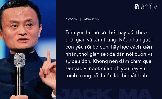 9 điều đáng giá ngàn vàng của tỉ phú Jack Ma dạy con, cha mẹ càng đọc càng thấy tâm đắc - Ảnh 4.