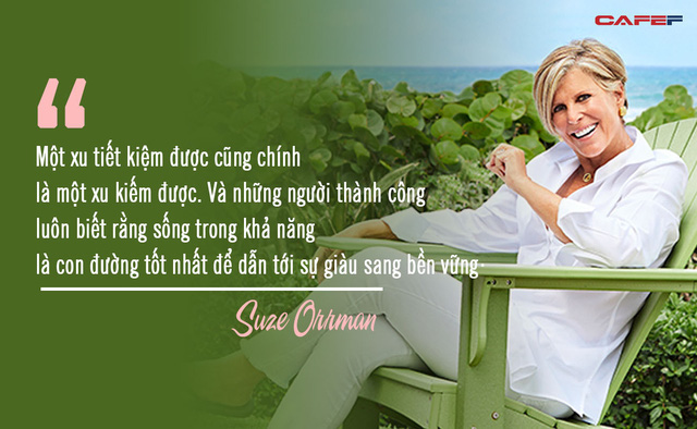 Phù thủy tài chính Suze Orman bật mí điều bí mật giúp người giàu ngày càng giàu hơn: Ai muốn thành công nhất định phải học hỏi - Ảnh 1.