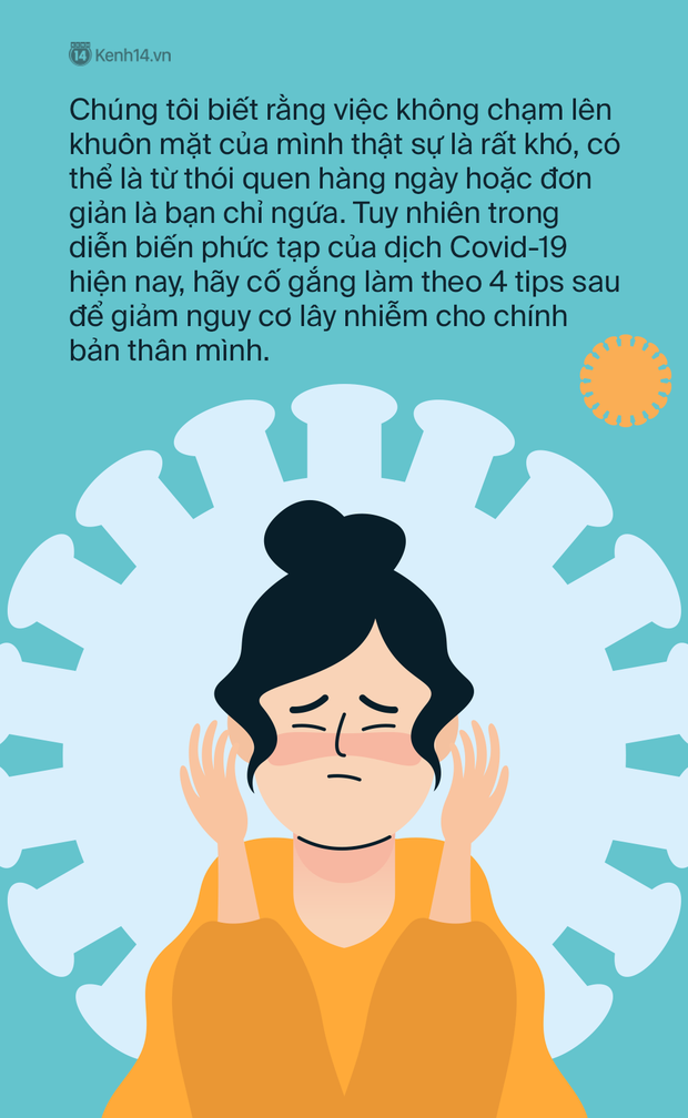 Làm thế nào để không sờ tay lên mặt? - 4 tips đơn giản giúp đôi tay không trở thành cầu nối lây nhiễm trong mùa dịch Covid-19 - Ảnh 1.