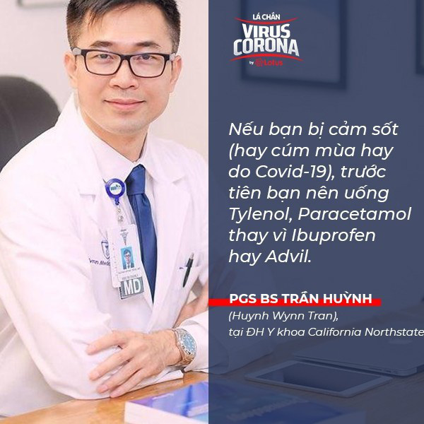  PGS.BS Tran Huynh: Bị cảm sốt nên uống Acetaminophen trước tiên, thay vì uống Ibuprofen hay Advil - Ảnh 2.