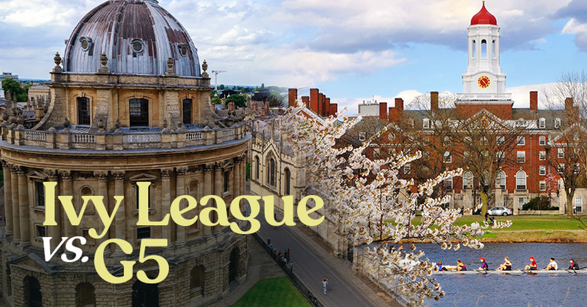 Học Ivy League của Mỹ với G5 của Anh có gì khác biệt? Đều top đầu thế ...